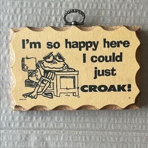 Humorous Frog Wall Plaque